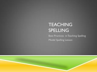 Teaching Spelling