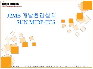 J2ME 개발환경설치 SUN MIDP-FCS