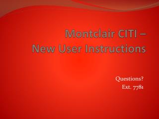 Montclair CITI – New User Instructions