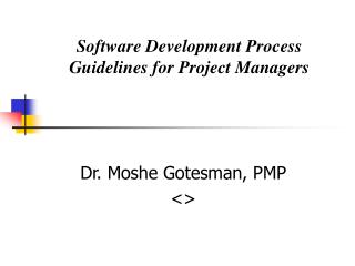 Software Development Process Guidelines for Project Managers