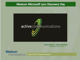 Westcon Microsoft Lync Discovery Day