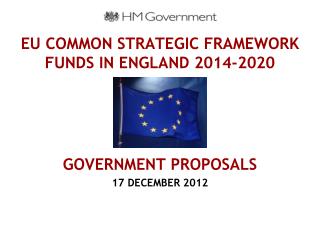 EU COMMON STRATEGIC FRAMEWORK FUNDS IN ENGLAND 2014-2020