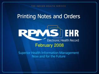 Printing Notes and Orders