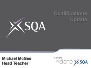 Qualifications Update