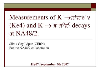 Measurements of K ±  π + π - e ± ν ( Ke4) and K ±  π ± π 0 π 0 decays at NA48/2.