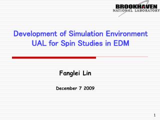 Development of Simulation Environment UAL for Spin Studies in EDM