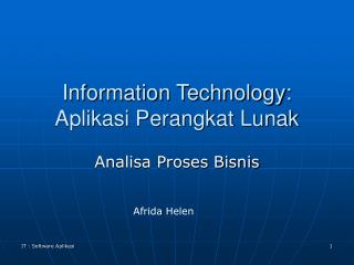 Information Technology: Aplikasi Perangkat Lunak