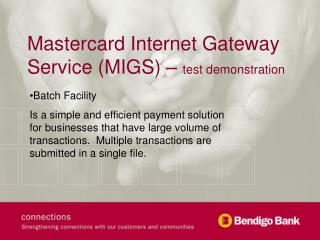 Mastercard Internet Gateway Service (MIGS) – test demonstration