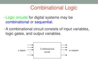 Combinational Logic