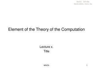 Element of the Theory of the Computation