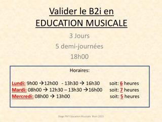 Valider le B2i en EDUCATION MUSICALE