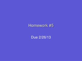 Homework #5