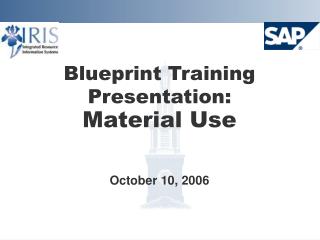 Blueprint Training Presentation: Material Use