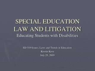 SPECIAL EDUCATION LAW AND LITIGATION