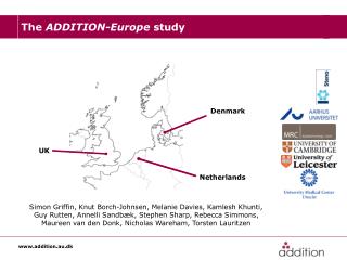 The ADDITION-Europe study
