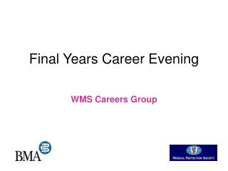 Final Years Career Evening