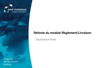 Refonte du module Règlement/Livraison