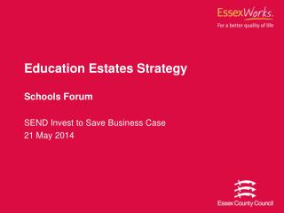 Education Estates Strategy Schools Forum