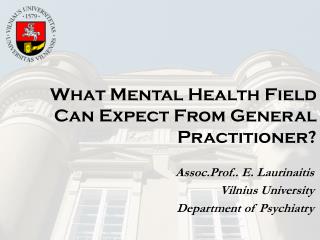 What Mental Health Field Can Expect From General Practitioner?