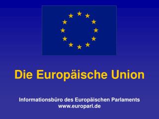 Die Europäische Union