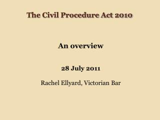 The Civil Procedure Act 2010