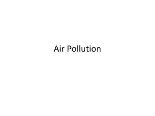 Air Pollution