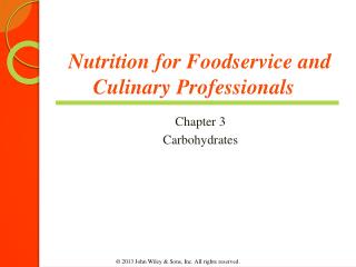 Nutrition for Foodservice and Culinary Professionals