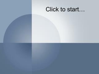 Click to start…