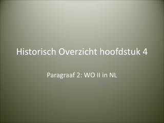 Historisch Overzicht hoofdstuk 4