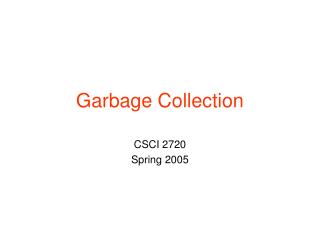 Garbage Collection