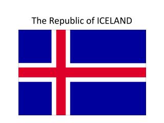 The Republic of ICELAND