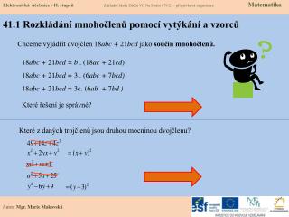 41.1 Rozkládání mnohočlenů pomocí vytýkání a vzorců