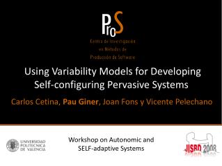  Using Variability Models for Developing Self-configuring Pervasive Systems