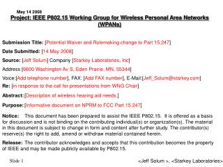 Project: IEEE P802.15 Working Group for Wireless Personal Area Networks (WPANs)