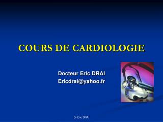 COURS DE CARDIOLOGIE