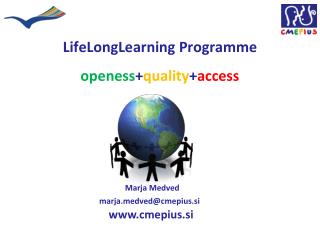 LifeLongLearning Programme openess + quality + access