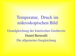 Temperatur, Druck im mikroskopischen Bild