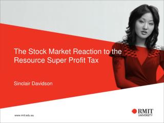 The Stock Market Reaction to the Resource Super Profit Tax