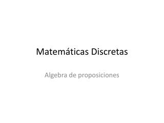 Matemáticas Discretas