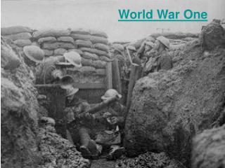 World War One