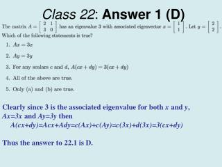 Class 22 : Answer 1 (D)