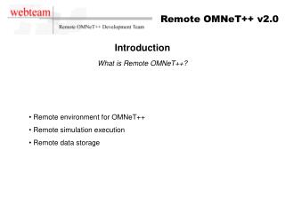 Introduction What is Remote OMNeT++?