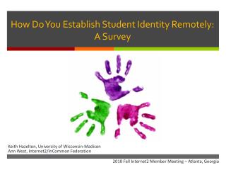 How Do You Establish Student Identity Remotely: A Survey