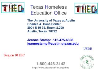 T exas H omeless E ducation O ffice