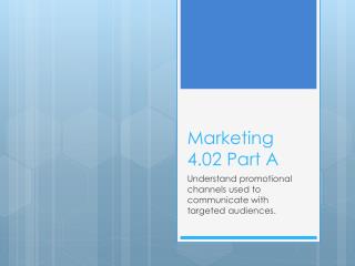 Marketing 4.02 Part A