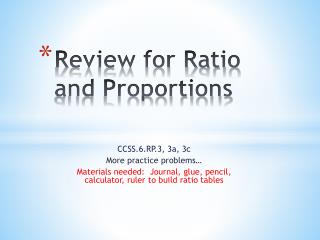 Review for Ratio and Proportions