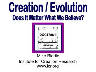 Creation / Evolution