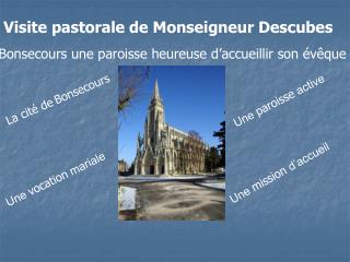 Visite pastorale de Monseigneur Descubes