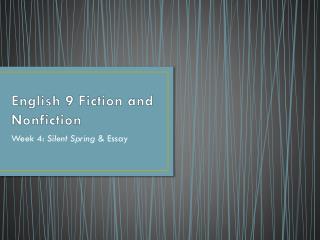 English 9 Fiction and Nonfiction
