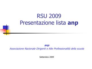 RSU 2009 Presentazione lista anp